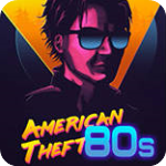 80年代美国大盗中文免安装正式版附游戏攻略