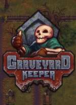 守墓人(Graveyard Keeper)汉化