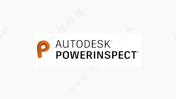 Autodesk PowerInspect Ultimate 2022破解补丁